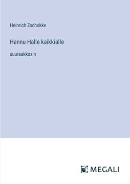 portada Hannu Halle kaikkialle: suuraakkosin (en Finlandés)