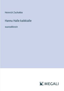 portada Hannu Halle kaikkialle: suuraakkosin (in Finnish)