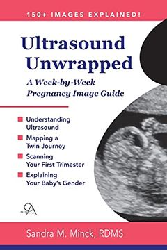 portada Ultrasound Unwrapped: A Week-By-Week Pregnancy Image Guide (in English)