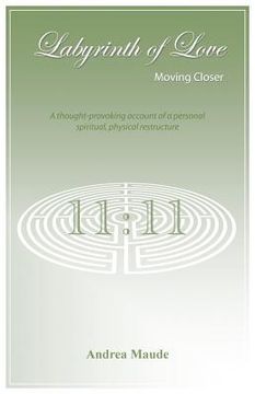 portada Labyrinth of Love: Moving Closer (en Inglés)