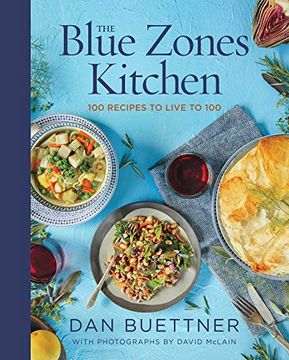 portada The Blue Zones Kitchen: 100 Recipes to Live to 100 (en Inglés)