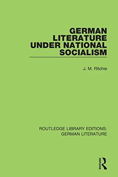 portada German Literature Under National Socialism (Routledge Library Editions: German Literature) 