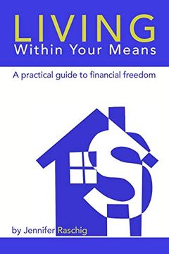 portada Living Within Your Means - a Practical Guide to Financial Freedom (en Inglés)