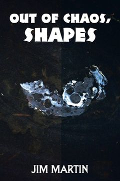 portada Out of Chaos, Shapes (in English)