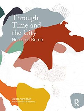portada Through Time and the City: Notes on Rome (en Inglés)