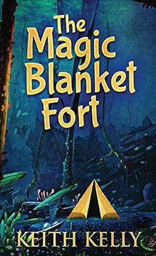 portada The Magic Blanket Fort (in English)