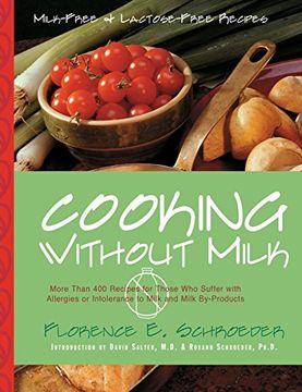 portada Cooking Without Milk: Milk-Free and Lactose-Free Recipes (en Inglés)