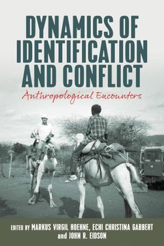 portada Dynamics of Identification and Conflict: Anthropological Encounters (en Inglés)