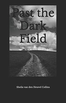 portada Past the Dark Field 
