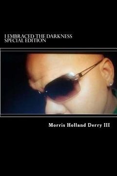 portada I Embraced the Darkness: Special Edition (en Inglés)