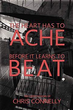 portada The Heart has to Ache Before it Learns to Beat (en Inglés)