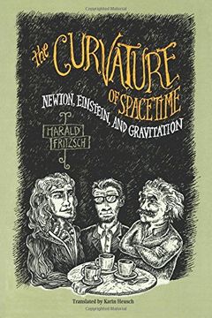 portada The Curvature of Spacetime: Newton, Einstein, and Gravitation (en Inglés)