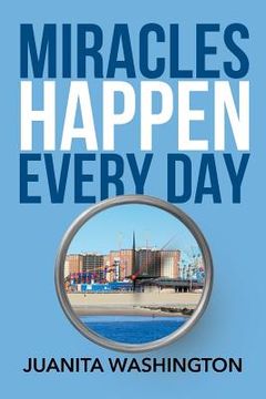portada Miracles Happen Every Day (en Inglés)