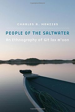 portada People of the Saltwater: An Ethnography of Git Lax M'Oon
