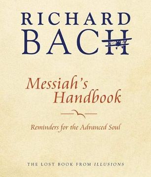 portada Messiah's Handbook: Reminders for the Advanced Soul (in English)