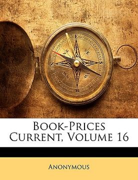 portada book-prices current, volume 16 (en Inglés)