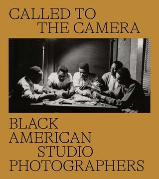 portada Called to the Camera: Black American Studio Photographers (en Inglés)