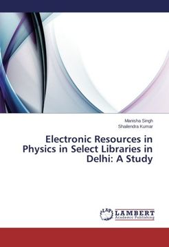 portada Electronic Resources in Physics in Select Libraries in Delhi: A Study