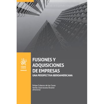 portada FUSIONES Y ADQUISICIONES DE EMPRESAS: UNA PERSPECTIVA IBEROAMERICANA (in Spanish)