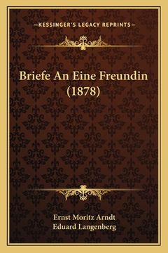 portada Briefe An Eine Freundin (1878) (in German)