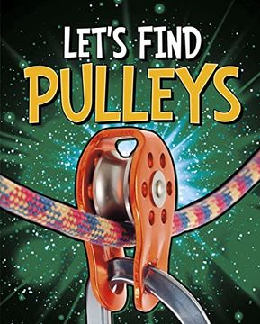 portada Let's Find Pulleys (en Inglés)