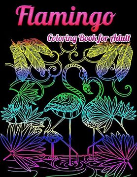 portada Flamingo Coloring Book for Adults: Best Adult Coloring Book With Fun, Easy,Flower Pattern and Relaxing Coloring Pages 