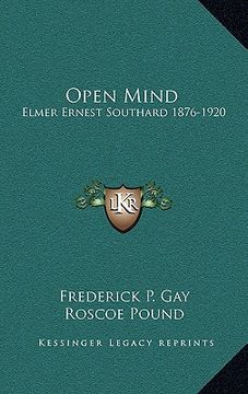 portada open mind: elmer ernest southard 1876-1920 (en Inglés)