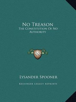 portada no treason: the constitution of no authority the constitution of no authority (in English)