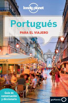 portada Portugues Para el Viajero 2012 (Guia Geoplaneta)(Guias Para Conve Rsar) (2ª Ed. ) (Lonely Planet) (in Spanish)