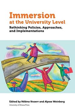 portada Immersion at University Level: Rethinking Policies, Approaches and Implementations (Politics and Public Policy) (en Inglés)