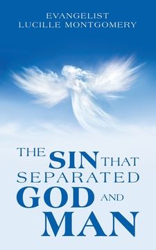 portada The Sin That Separated God and Man (en Inglés)
