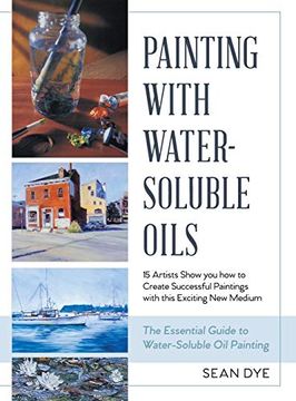 portada Painting With Water-Soluble Oils (en Inglés)