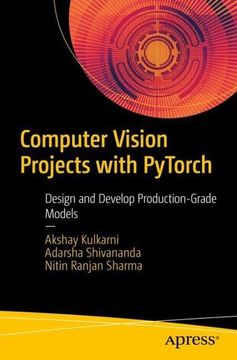 portada Computer Vision Projects With Pytorch: Design and Develop Production-Grade Models (en Inglés)