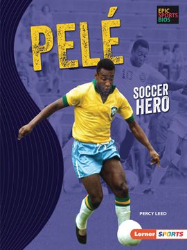portada Pelé: Soccer Hero (en Inglés)