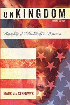 portada Unkingdom, Second Edition: Repenting of Christianity in America (en Inglés)