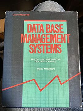 portada Data Base Management Systems (Ms-Dos Evaluating Ms-Dos Data Base Software) by