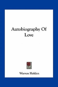 portada autobiography of love (en Inglés)