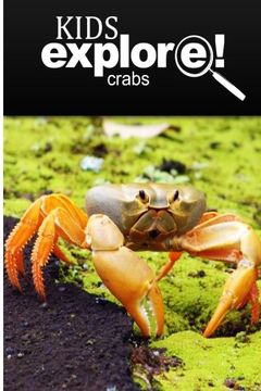portada Crabs - Kids Explore: Animal books nonfiction - books ages 5-6 (en Inglés)