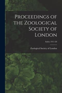portada Proceedings of the Zoological Society of London; Index 1911-20