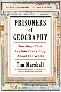 portada Prisoners of Geography: Ten Maps That Explain Everything about the World (en Inglés)