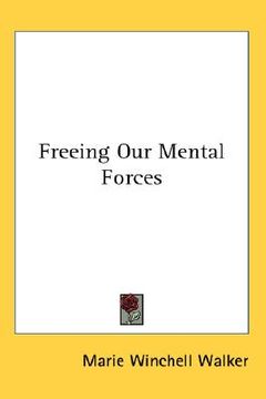 portada freeing our mental forces (en Inglés)