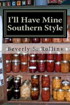 portada i'll have mine southern style (in English)