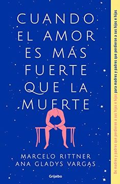 portada Cuando El Amor Es Más Fuerte Que La Muerte / When Love Is Greater Than Death (in Spanish)