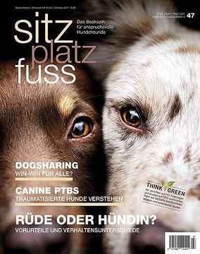 portada Sitzplatzfuss, Ausgabe 47: Rüde Oder Hündin? (Sitz Platz Fuß: Das Bookazin für Anspruchsvolle Hundefreunde) (en Alemán)