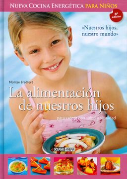 portada La Alimentación de Nuestros Hijos (in Spanish)