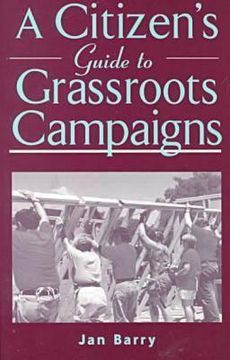 portada a citizen's guide to grassroots campaigns (in English)