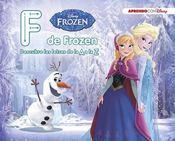 portada Frozen. F de Frozen (Descubre las Letras de la a a la z con Disney) (in Spanish)