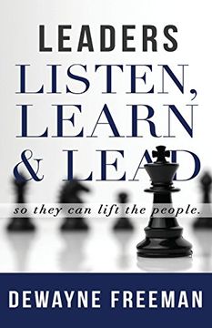 portada Leaders Listen, Learn and Lead (en Inglés)