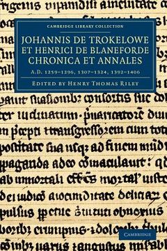 portada Chronica Monasterii s. Albani 7 Volume Set: Johannis de Trokelowe et Henrici de Blaneforde Chronica et Annales (Cambridge Library Collection - Rolls) (en Inglés)