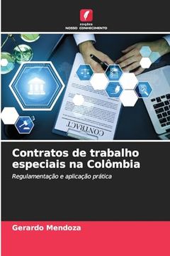 portada Contratos de Trabalho Especiais na Colômbia (en Portugués)